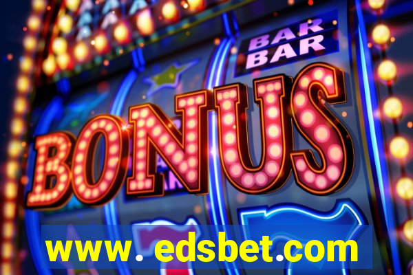 www. edsbet.com